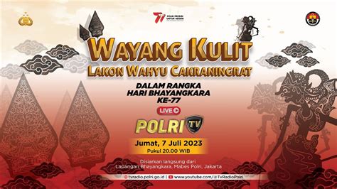 Live Pergelaran Wayang Kulit Dengan Lakon Wahyu Cakraningrat