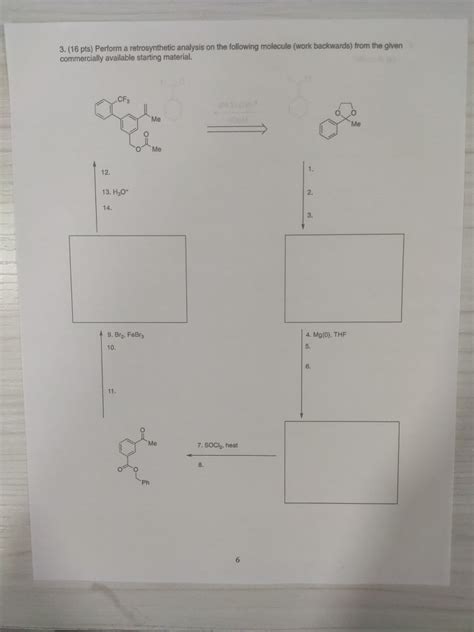 Solved 3 16 Pts Perform A Retrosynthetic Analysis On The Chegg