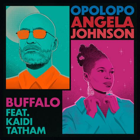 Buffalo Feat Kaidi Tatham Opolopo Angela Johnson Opolopo