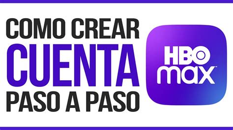 Cómo CREAR una CUENTA de HBO MAX 2024 Registarse En Hbo Max Por