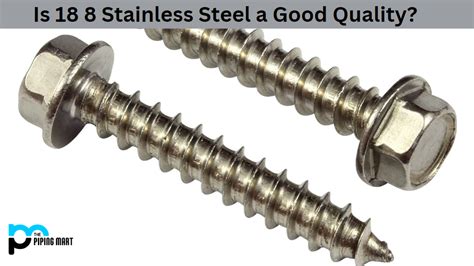 Is 18 8 Stainless Steel A Good Quality