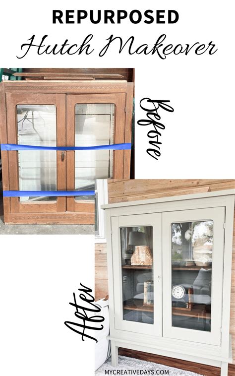 Repurposed Hutch Makeover My Creative Days