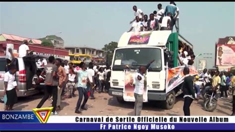 Fr Patrice Ngoy Musoko Carnaval Du Sortie Officiel De Album NANI ALIEE