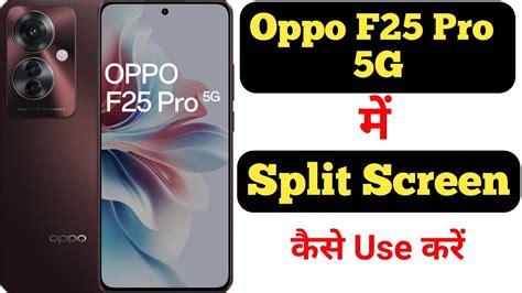 How To Enable Split Screen On Oppo F Pro G Oppo F Pro G Me