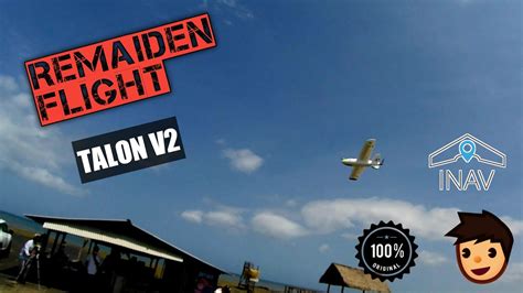 Remaiden Talon V2 After Crash Fly FPV With Friend Tbs Inav Matek