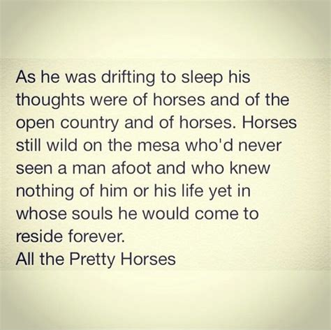 All the pretty horses | All the pretty horses, Know nothing, Pretty horses