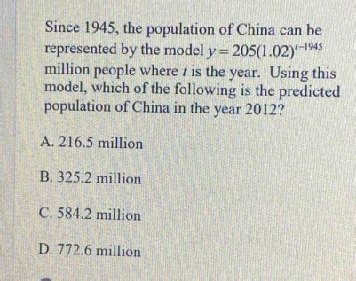 Since The Population Of China Can Be Represented By The Model Y