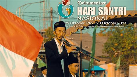 Dokumentasi Peringatan Hari Santri Nasional Mwc Nu Merakurak Tahun