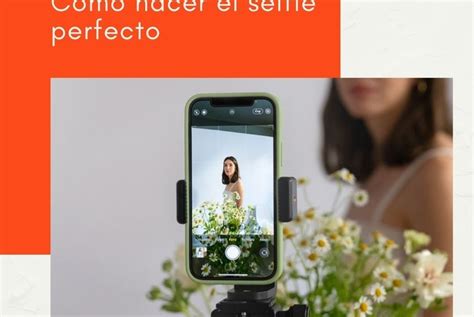 Cómo hacer un selfie perfecto Curso Recomendado