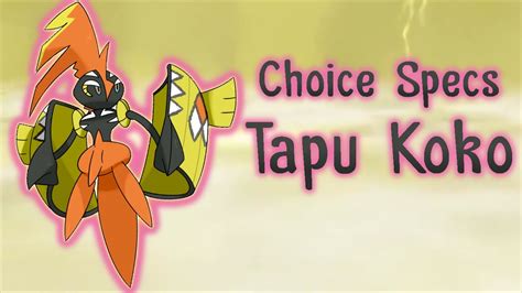 Choice Specs Tapu Koko Pokemon Sun And Moon Ou Showdown Live Youtube