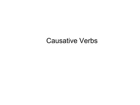 Causative Verbs Ppt