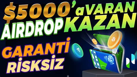 Airdrop Para Kazanma Risksiz Para Kazanma Yolları Risksiz Kazanç ile