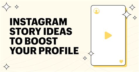 Try These 36 Creative Instagram Story Ideas To Capture More Attention