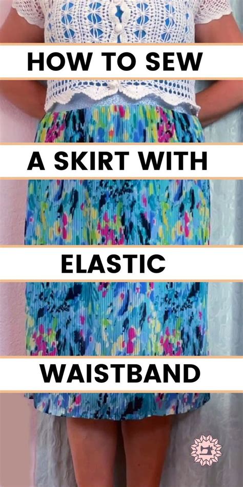 How To Sew A Skirt With An Elastic Waistband Sewing Skirts Elastic