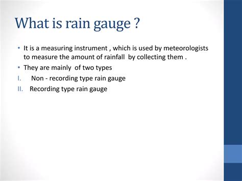 Rain gauge - types of Rain gauge | PPT