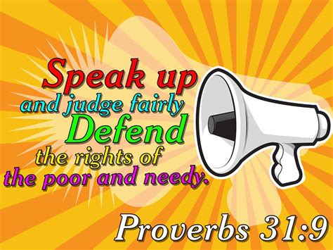 Proverbs Speak Up For Those Who Have No Voice For The Justice