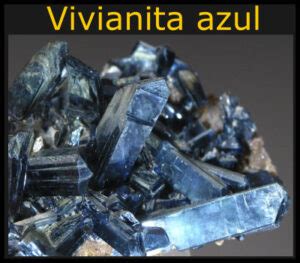 Vivianita Significado Propiedades Y Usos Del Mineral