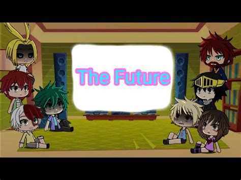 MHA At Start Of The Year React To Future AMV YouTube