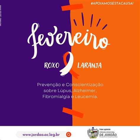 Campanha Fevereiro Roxo E Laranja