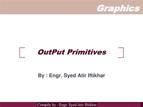 Ppt Output Primitives Powerpoint Presentation Free Download Id9644657