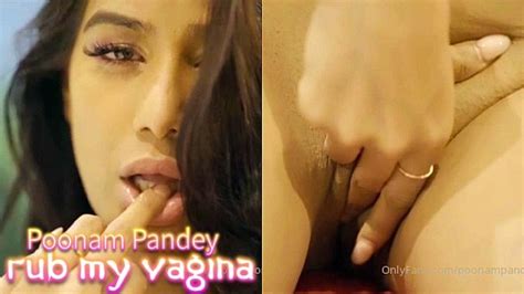 Rub My Vagina Onlyfans Solo Short Film Poonam Pandey