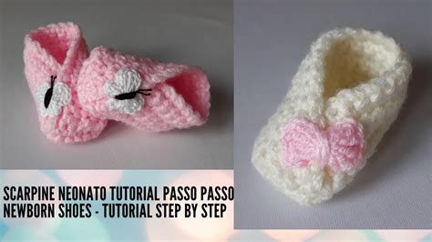 Scarpine Neonato Uncinetto Tutorial Passo Passo Newborn Shoes Diy