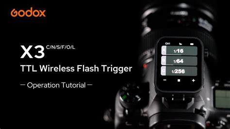 Godox X3 TTL Wireless Flash Trigger Operation Tutorial YouTube