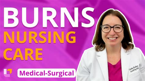 Nursing Care Of Burns Integumentary System Medical Surgical Nursing