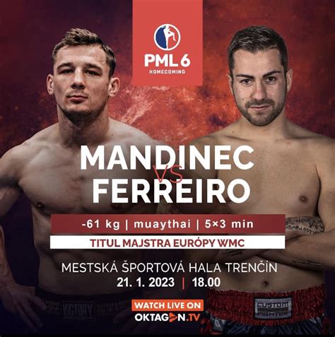 PML 6 HomecomingMandinec vs Ferreiro LIVE kurzy zápasy