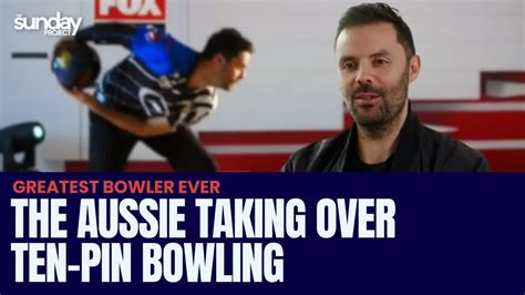 Australian Jason Belmonte Is Taking Over The Ten Pin Bowling World