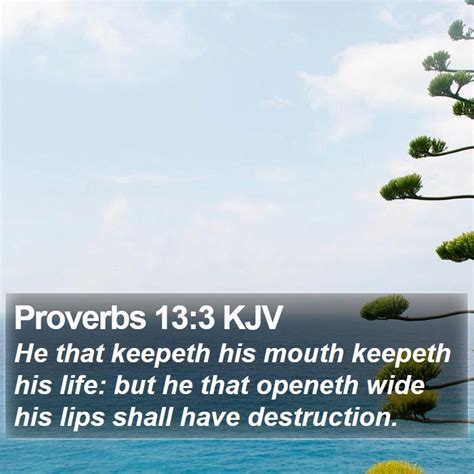 Proverbs 13 3 KJV Bible Verse Images