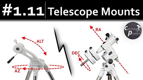 Astro Tutorial #1.11: Telescope Mounts - ALT/AZ vs EQ - YouTube