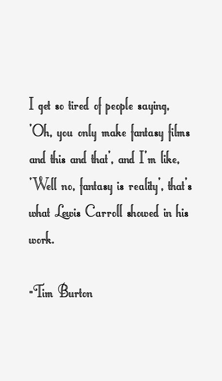 Tim Burton Quotes & Sayings (Page 3)