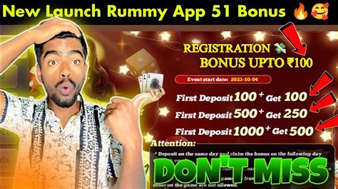 Get Signup Bonus New Rummy App New Rummy Earning App Today