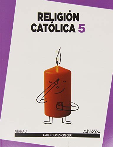 Religión Católica 5 Aprender es crecer Spanish Edition Crespo