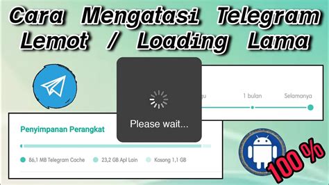 Cara Mengatasi Telegram Lemot Loading Terus Youtube