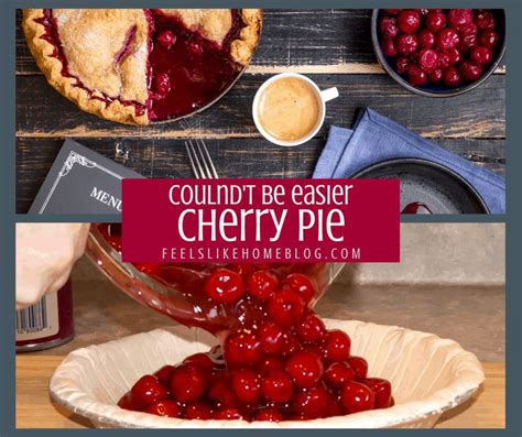 This Easy Cherry Pie Recipe Takes About Three Minutes To Assemble And