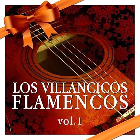 Los Villancicos Flamencos Vol 1 Di Various Artists Su Amazon Music