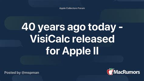 40 years ago today - VisiCalc released for Apple II | MacRumors Forums