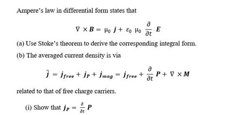 Solved Ampere's law in differential form states that a V x B | Chegg.com