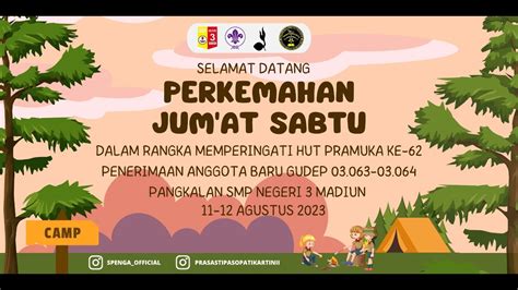 PERJUSA PERKEMAHAN JUMAT SABTU SMPN 3 MADIUN YouTube