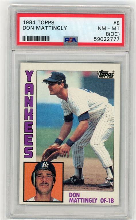 1984 Topps 8 Don Mattingly RC PSA 8 OC Near Mint Hall Of Fame Relics