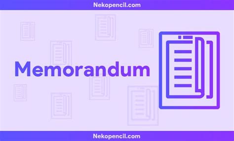 Memorandum Pengertian Bagian Fungsi Dan Contohnya Nekopencil