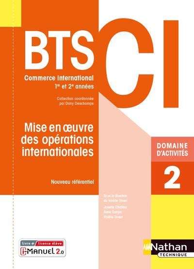 Mise En Oeuvre Des Op Rations Internationales Bts Ci Livre Licence