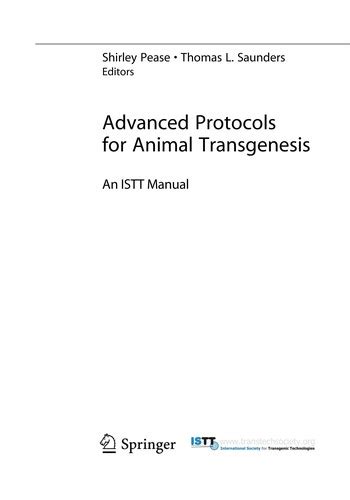 Advanced Protocols for Animal Transgenesis by Shirley Pease | Open Library