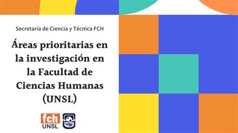 La Facultad de Ciencias Humanas aprobó las áreas prioritarias que