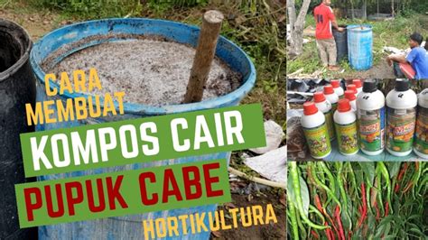 Cara Membuat Pupuk Kompos Cair Organik Bahan Dasar Kotoran Ayam