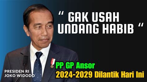 Habaib Tidak Diundang Dalam Pelantikan Pp Gp Ansor