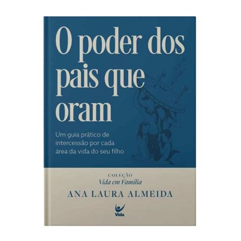 O Poder Dos Pais Que Oram - O poder dos pais que oram | Shopee Brasil