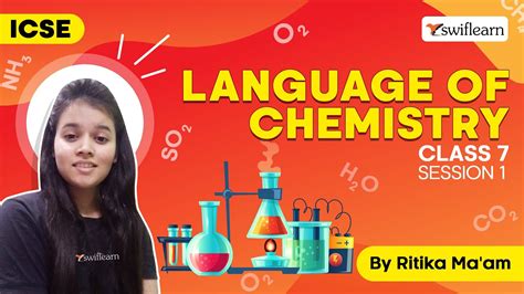 Language Of Chemistry Icse Class Chemistry Online Classes